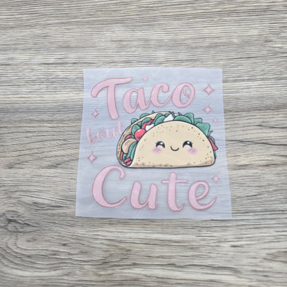 Taco bout Cute- Infant/Toddler