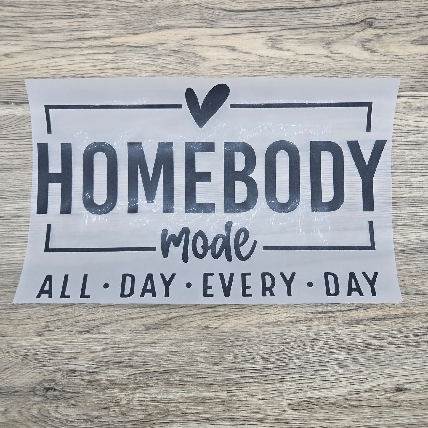 Homebody Mode