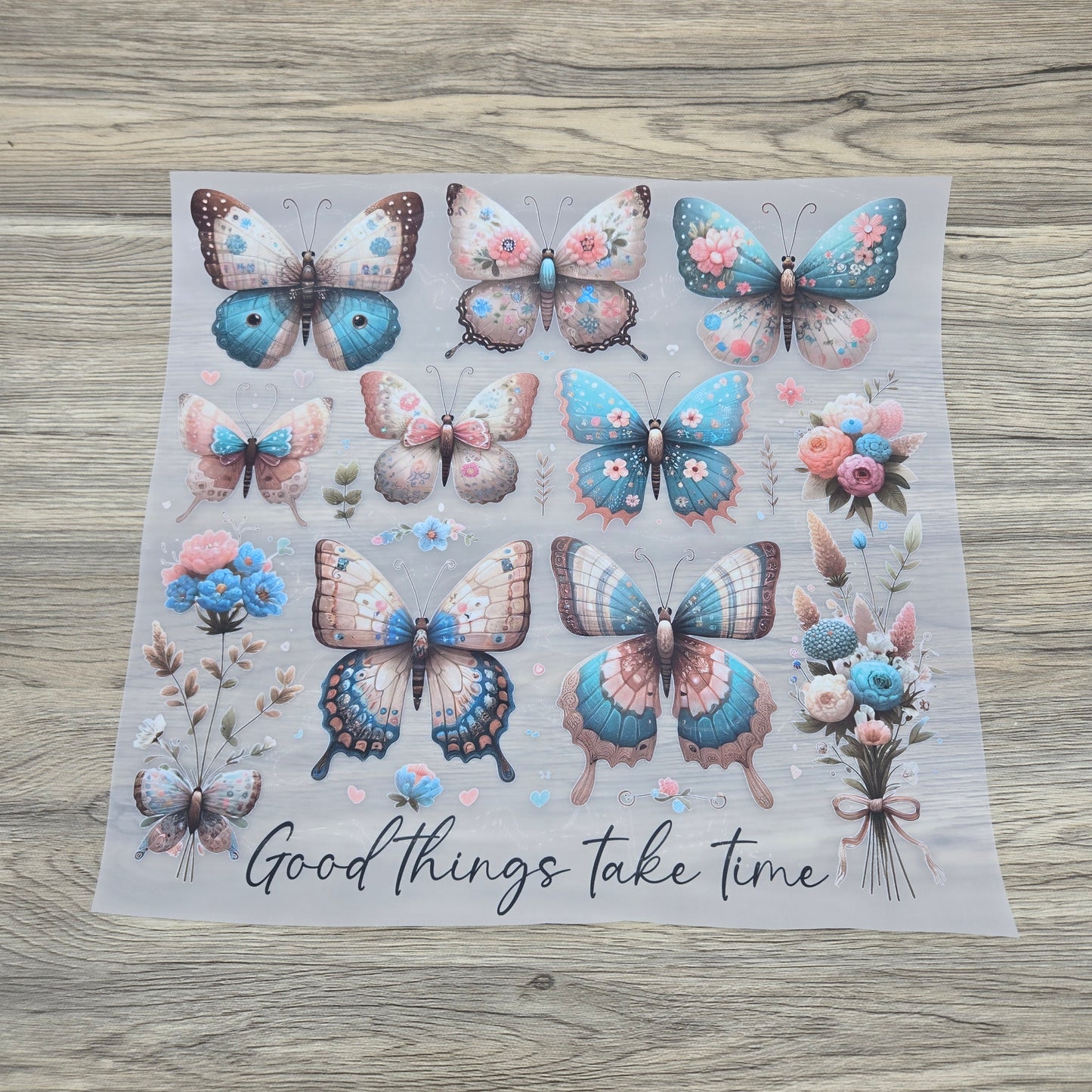 Good Things Take Time Butterflies