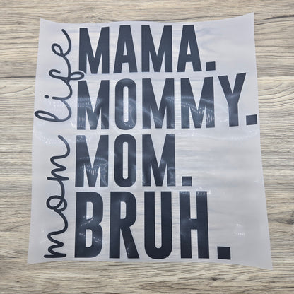 Mama, Mom, Bruh