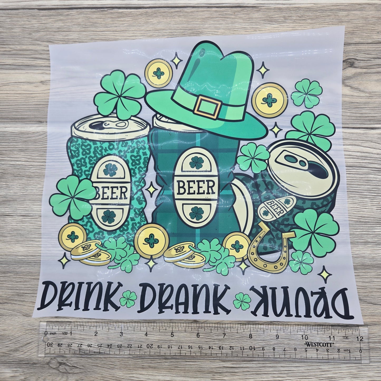 Drink, Drank, Drunk- St. Patrick's