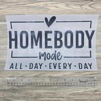 Homebody Mode